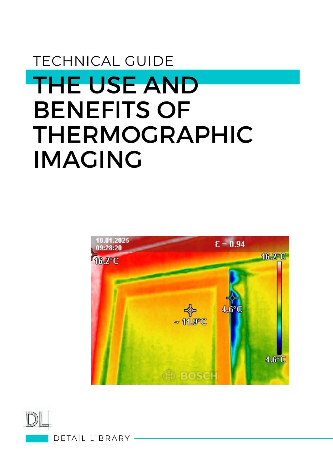 47 The Use and Benefits of Thermographic Imaging
