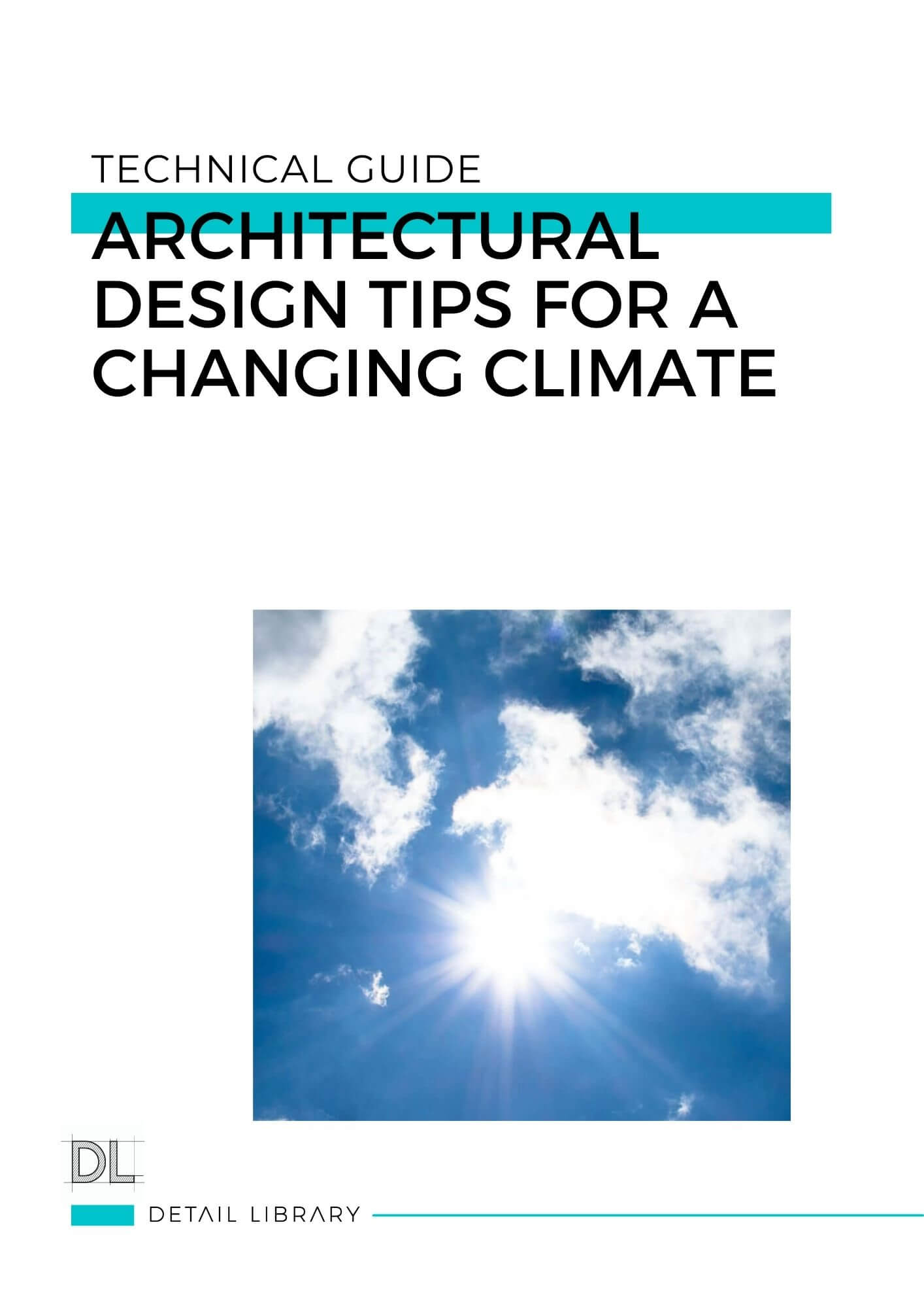 49 Architectural Design Tips for a Changing Climate