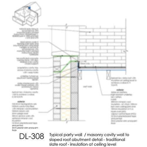 DL308 Typical party wall masonry cavity wall to sloped roof abutment detail - traditional slate roof - insulation at ceiling level