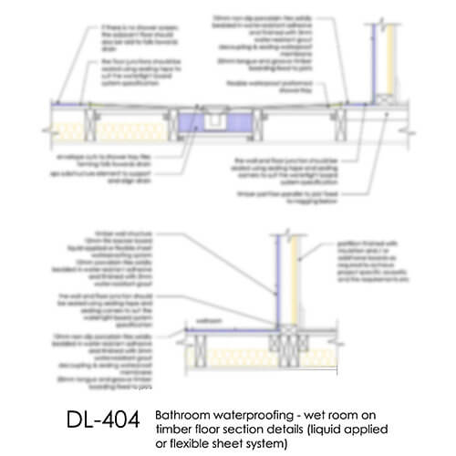 DL404 Wet room on timber floor (liquid applied or flexible sheet system)