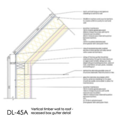 DL45A R1 timber cladding wall to roof with recessed box gutter detail