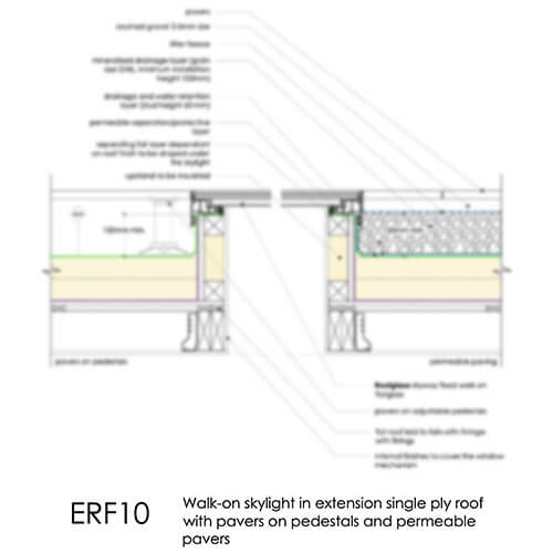 ERF10 - Walk on skylight extension in single ply flat roof