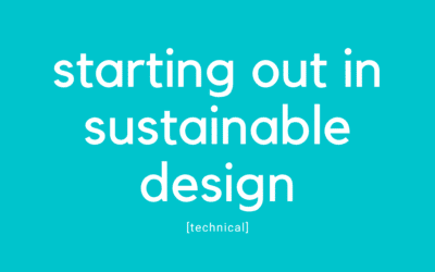 Starting Out in Sustainable Design