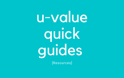 U-Value Guides